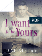 I Want To Be Yours - DM Mortier