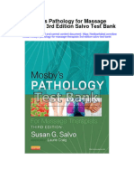 Mosbys Pathology For Massage Therapists 3Rd Edition Salvo Test Bank Full Chapter PDF