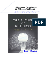 Future of Business Canadian 5Th Edition Althouse Test Bank Full Chapter PDF