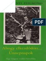 Széchenyi Zsigmond - Ahogy Elkezdődött, Ünnepnapok (Részlet)