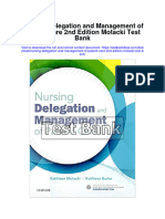 Nursing Delegation and Management of Patient Care 2Nd Edition Motacki Test Bank Full Chapter PDF