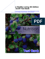 Nutrition For Healthy Living 4Th Edition Schiff Test Bank Full Chapter PDF