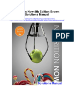 Nutrition Now 8Th Edition Brown Solutions Manual Full Chapter PDF