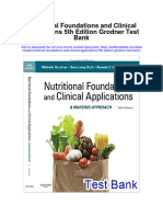 Nutritional Foundations and Clinical Applications 5Th Edition Grodner Test Bank Full Chapter PDF