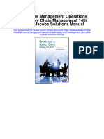 Operations Management Operations and Supply Chain Management 14Th Edition Jacobs Solutions Manual Full Chapter PDF