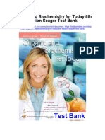 Organic and Biochemistry For Today 8Th Edition Seager Test Bank Full Chapter PDF