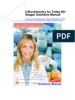 Organic and Biochemistry For Today 8Th Edition Seager Solutions Manual Full Chapter PDF