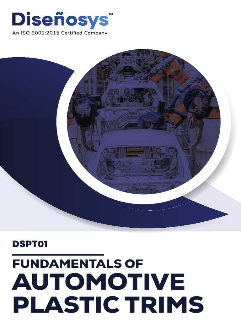 DSPT01 - Fundamentals of Automotive Plastic Trims | PDF | Electric ...