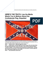Civil War - HERE'S THE TRUTH - Lies The Media Wants You To Believe About The Confederate Flag, Dispelled