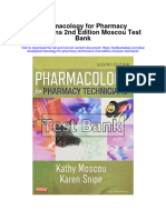 Pharmacology For Pharmacy Technicians 2Nd Edition Moscou Test Bank Full Chapter PDF