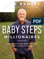 Baby Steps Millionaires How Ordinary People Built Extraordinary Wealth How You Can Too (Dave Ramsey) (Z-Library)