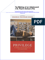 EBOOK Privilege The Making of An Adolescent Elite at ST Pauls School The Download Full Chapter PDF Kindle