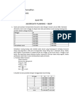 Nama: Gilang Ramadhan NPM: 203010035 Kelas: PPC-B Quiz PPC Aggregate Planning - S&Op