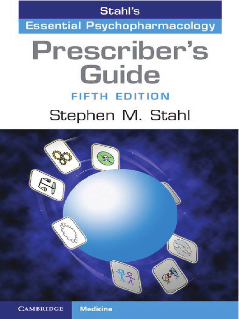 Stahl's Essential Psychopharmacology 第5版 Stahl's Essential Psychopharmacology: Neuroscientific Basis