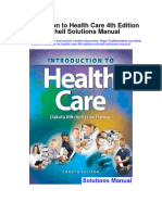 Introduction To Health Care 4Th Edition Mitchell Solutions Manual Full Chapter PDF