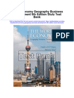 World Economy Geography Business Development 6Th Edition Stutz Test Bank Full Chapter PDF