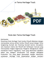 Rute Dan Tema Heritage Track
