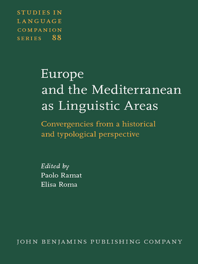 Ramat Roma 2007 Europe and The Mediterranean As Linguistic Areas | PDF |  Linguistic Typology | Translations, image size:768x1024
