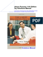 Labor Relations Process 11Th Edition Holley Solutions Manual Full Chapter PDF