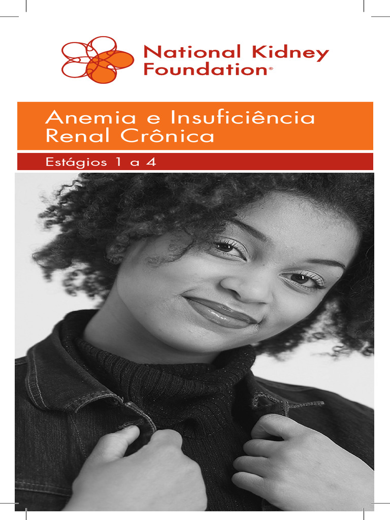 Anemia e IRC, National Kidney Fundation | PDF | Anemia | Doença renal ...