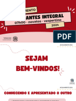 02 - Apresentação Do Acolhimento de Estudantes - Integral 07H Novatos - Vespertino