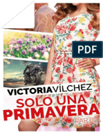 Solo Una Primavera 1 - Victoria Vilchez