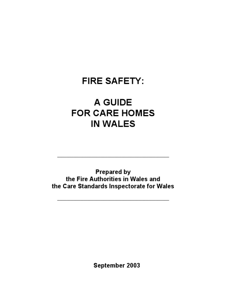 Fire Safety Guide For Care Homes Sept 03 Final e | PDF | Fire Safety ...