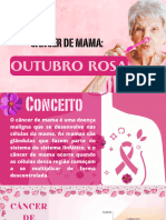 Apresentação Delicada Outubro Rosa