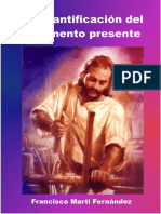 631215273 La Santificacion Del Momento Presente PDF