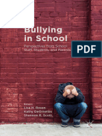 Bullying in School: Perspectives From School Staff, Students, and Parents