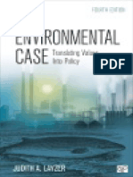 The Environmental Case Translating Values Into Policy (Judith A. Layzer)