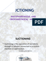 Oro Nasopharyngeal Suctioning 1