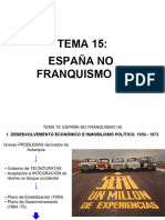 Presentación. TEMA 15 España No Franquismo (II)