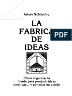 La Fabrica de Las Ideas-Arturo Schoening