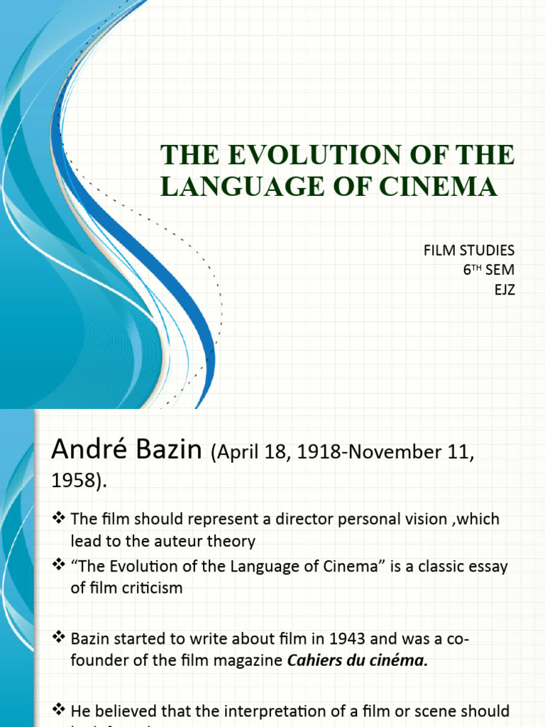 Bazin's Cinema Language Evolution | PDF