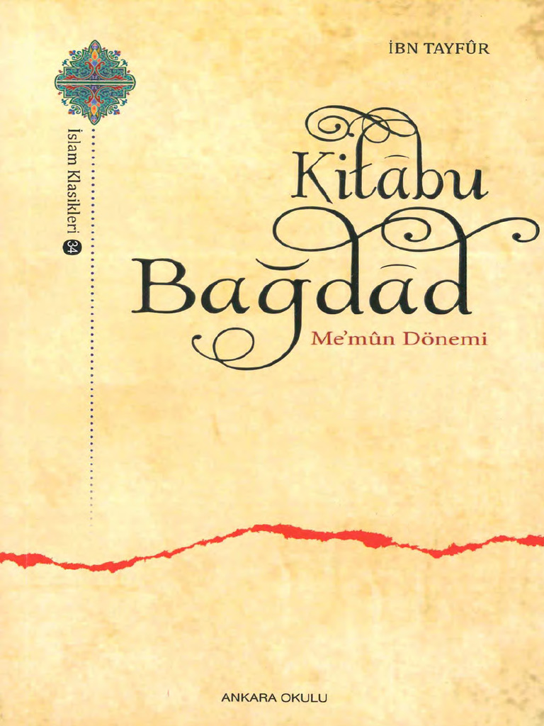 İbn Tayfur Kitâbu Bağdad Ankara Okulu Yayınları | PDF