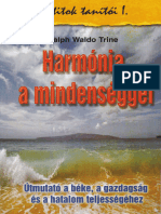 Ralph Waldo Trine - Harmónia A Mindenséggel - Teljes Könyv