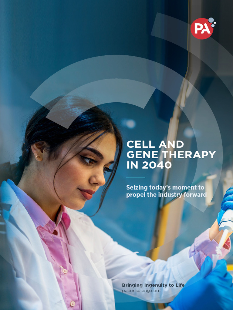 Future of Cell and Gene Therapy 2040 | PDF | Gene Therapy | Cell Therapy