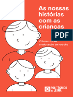 As Nossas Histórias Com As Crianças - Olhares Sobre A Educação em Creche