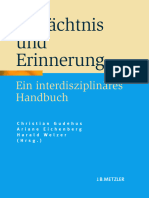 Christian Gudehus Promovierter Sozialwissenschaftler, Ariane Eichenberg Promotion, Harald Welzer (Eds.) - Gedächtnis Und Erinnerung_ Ein Interdisziplinäres Handbuch-J.B. Metzler (2010)