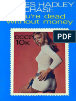 You Are Dead Without Money