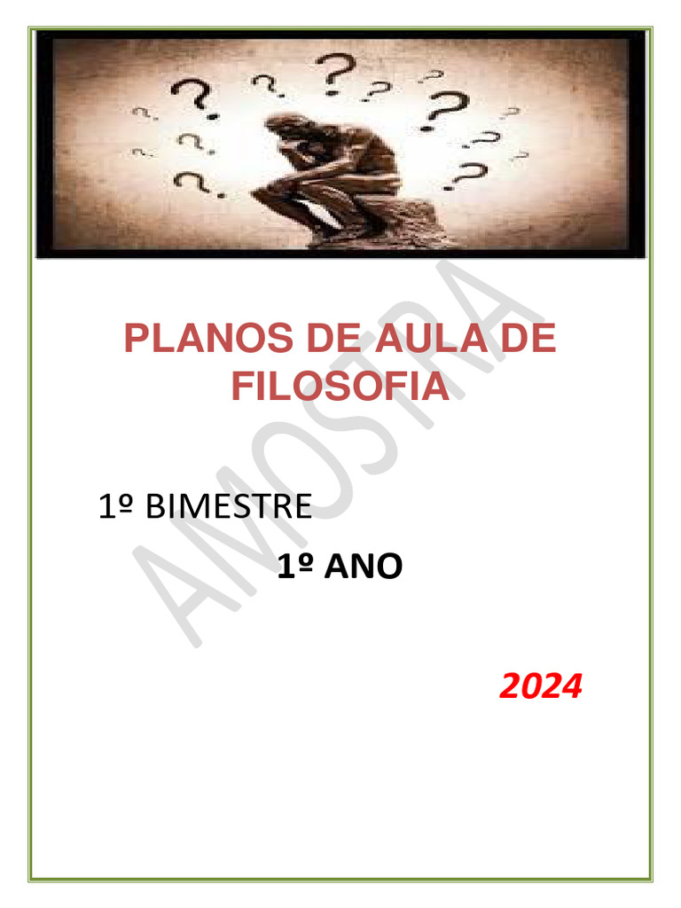 PLANOS DE AULA DE FILOSOFIA 1º ANO 1º BIMESTRE 2024 | PDF ...