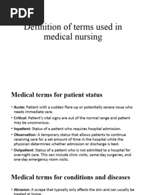 1. Definition of terms used in medical nursing