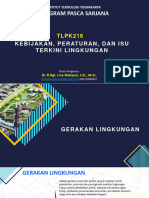 TLPK216 KEBIJAKAN PERATURAN DAN ISU TERKEINI LINGK HIDUP - 1 - Dr. R.Ngt. Lina Wahyuni, S.Si., M.Sc-1