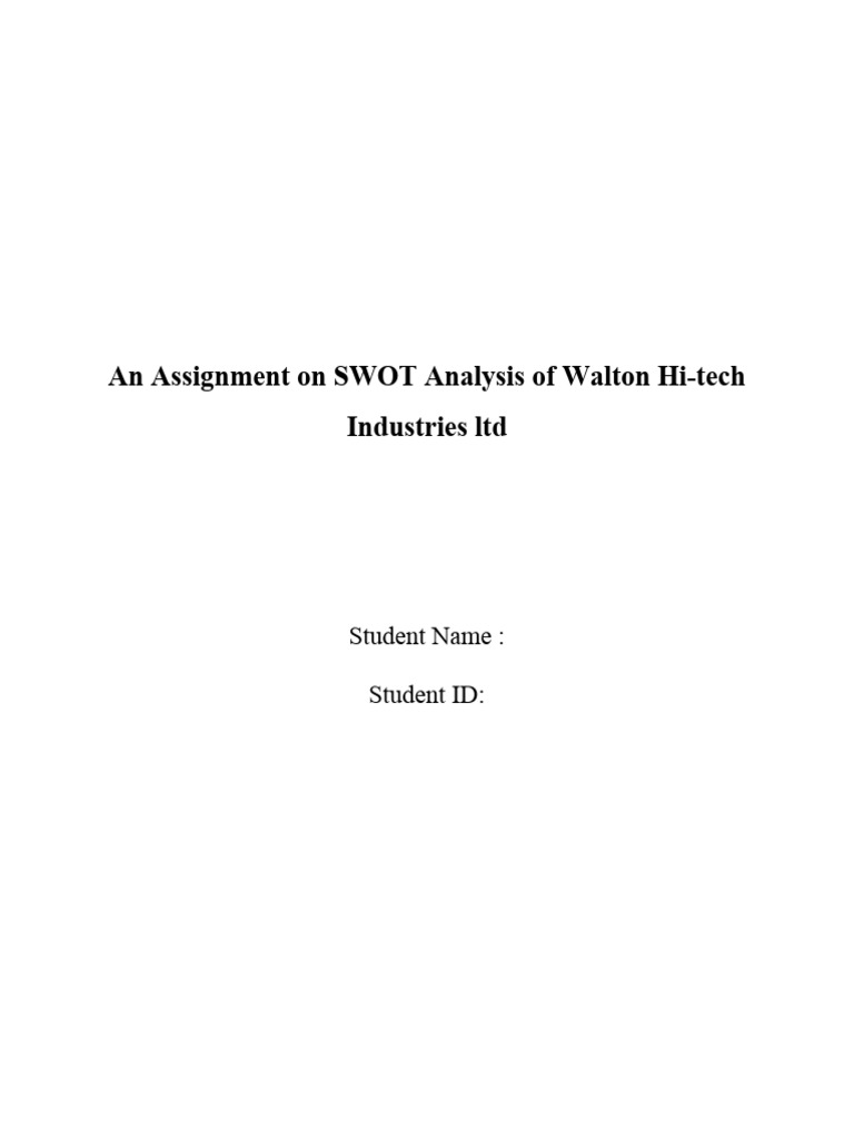 An Assignment On Swot Analysis Of Walton Download Free Pdf