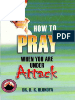 How To Pray When You Are Under - D. K. Olukoya