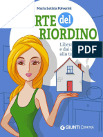 Larte Del Riordino Libera La Tua Casa e Dai Una Svolta Alla Tua Vita (Italian Edition) (Maria Letizia Polverini) (Z-Library)