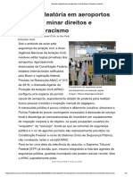 Revista Aleatória em Aeroportos Mina Direitos e Fomenta Racismo