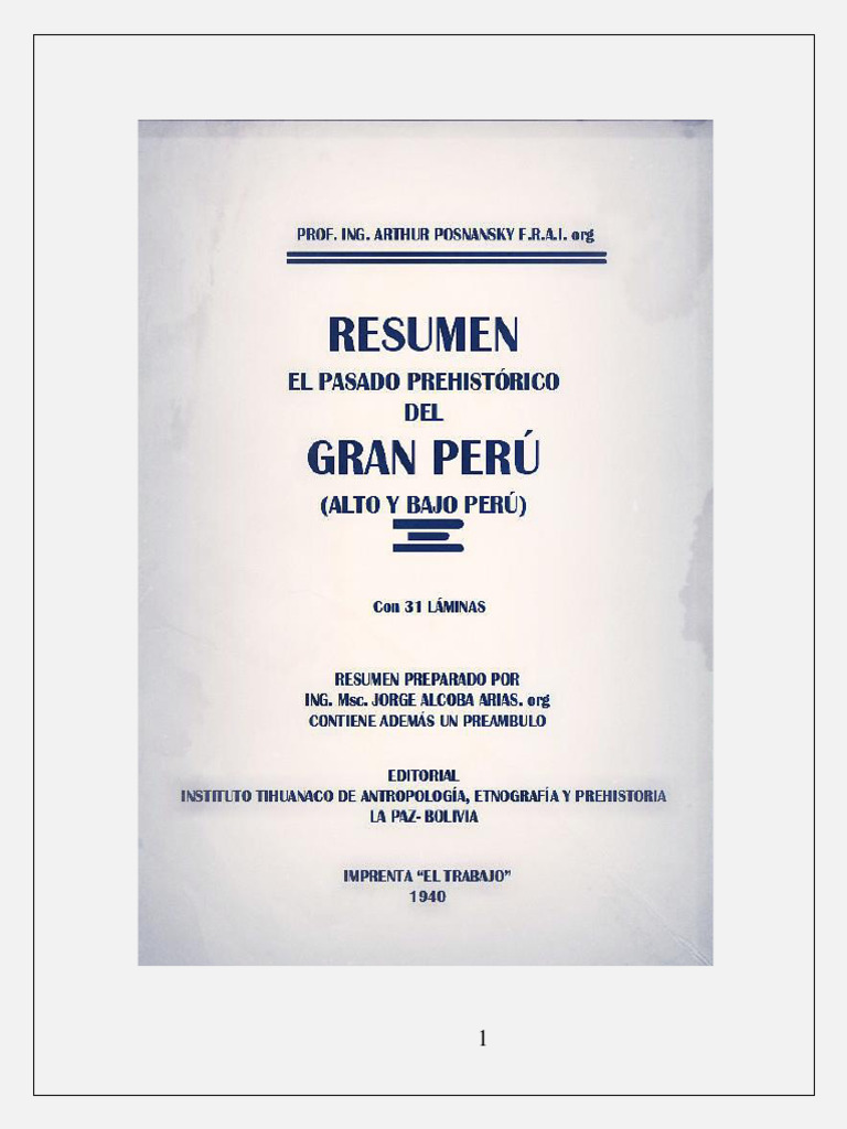Arturo Posnansky. Resumen de 