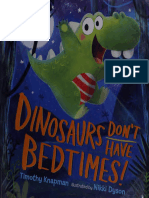 Dinosaurs Dont Have Bedtimes 33
